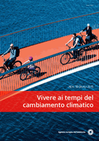 AEA Segnali 2015 – Vivere ai tempi del cambiamento climatico